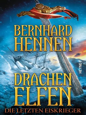 cover image of Drachenelfen--Die letzten Eiskrieger